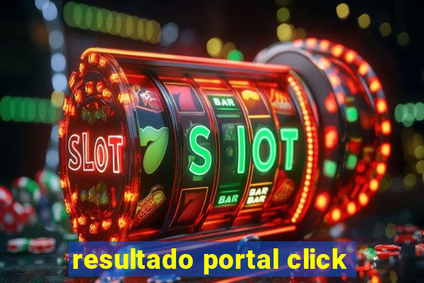resultado portal click